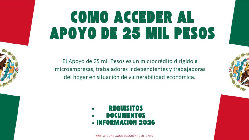 Apoyo De 25 Mil Pesos