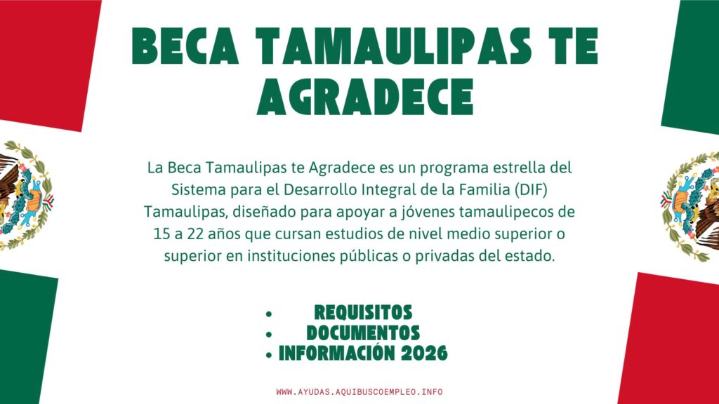Beca Tamaulipas te Agradece