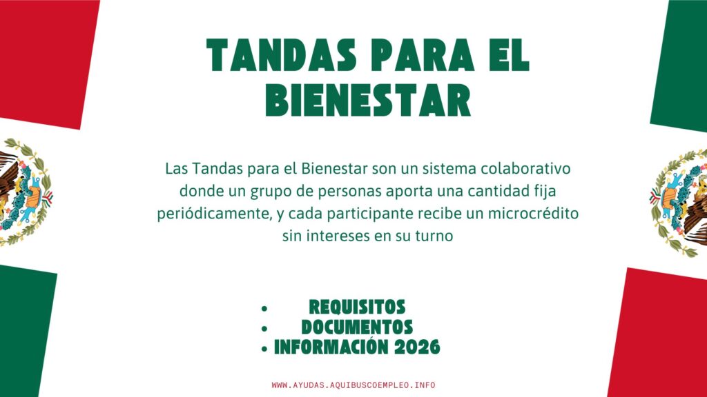 Tandas para el Bienestar